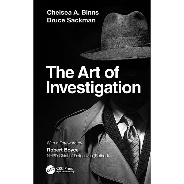 The Art of Investigation, Chelsea A. Binns, Bruce Sackman