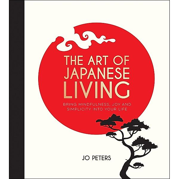 The Art of Japanese Living, Jo Peters