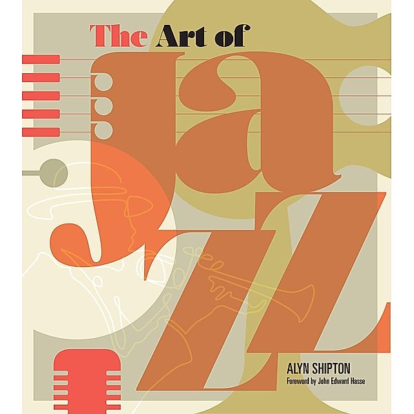 The Art of Jazz, Alyn Shipton
