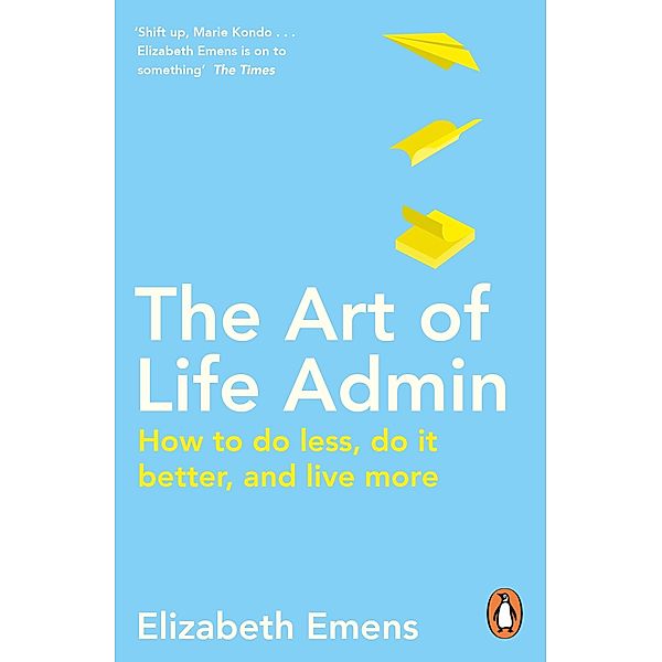 The Art of Life Admin, Elizabeth Emens