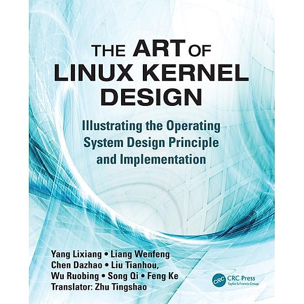 The Art of Linux Kernel Design, Lixiang Yang