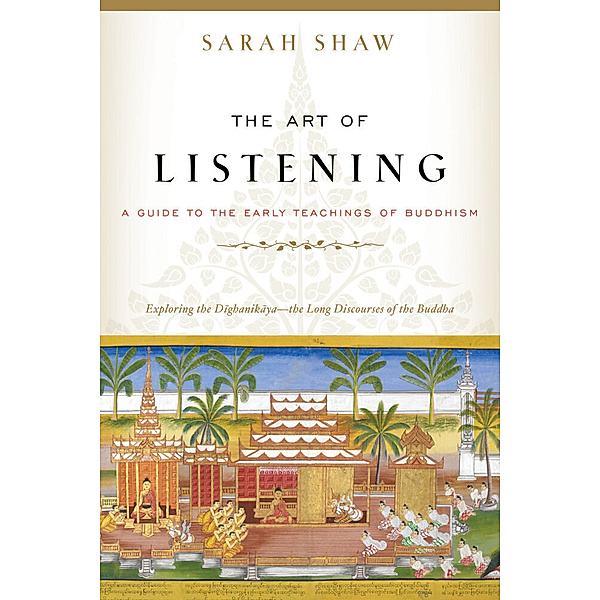 The Art of Listening, Sarah Shaw