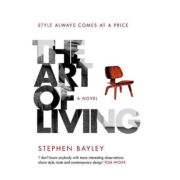 The Art of Living, Stephen Bayley