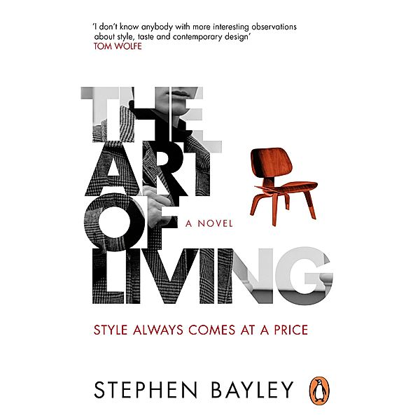 The Art of Living, Stephen Bayley