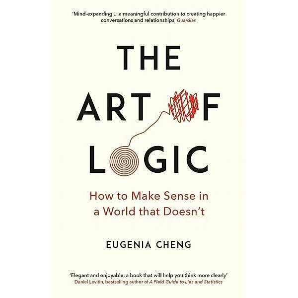 The Art of Logic, Eugenia Cheng