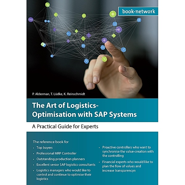 The Art of Logistics Optimisation with SAP Systems, Peter F. Alderman