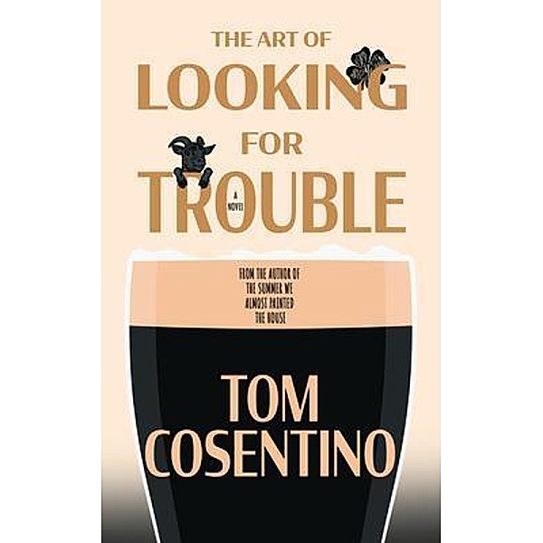 The Art Of Looking For Trouble, Tom Cosentino
