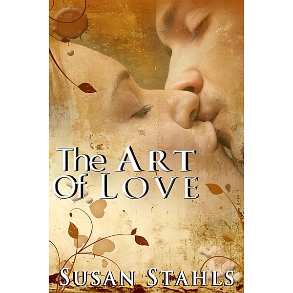 The Art Of Love, Susan Stahls