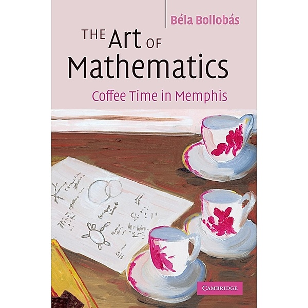 The Art of Mathematics, Béla Bollobás