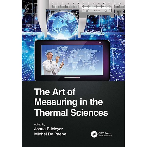 The Art of Measuring in the Thermal Sciences