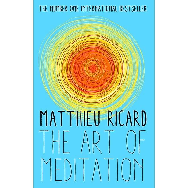 The Art of Meditation, Matthieu Ricard