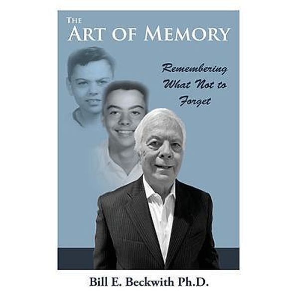 The Art of Memory, Bill Beckwith