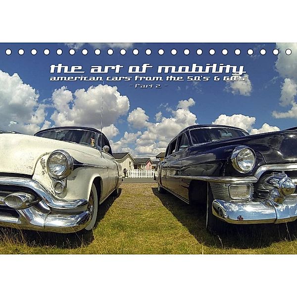 The art of mobility - american cars from the 50s & 60s (Part 2) (Tischkalender 2023 DIN A5 quer), Andreas Hebbel-Seeger