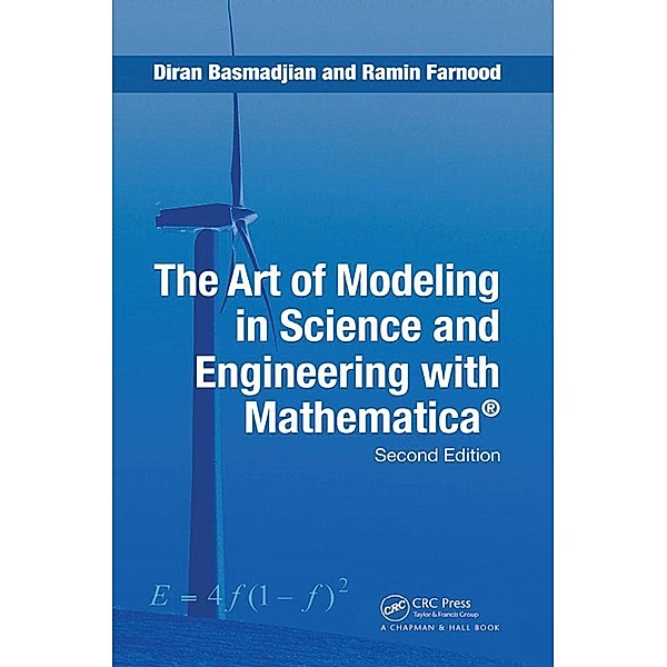 The Art of Modeling in Science and Engineering with Mathematica, Diran Basmadjian, Ramin Farnood