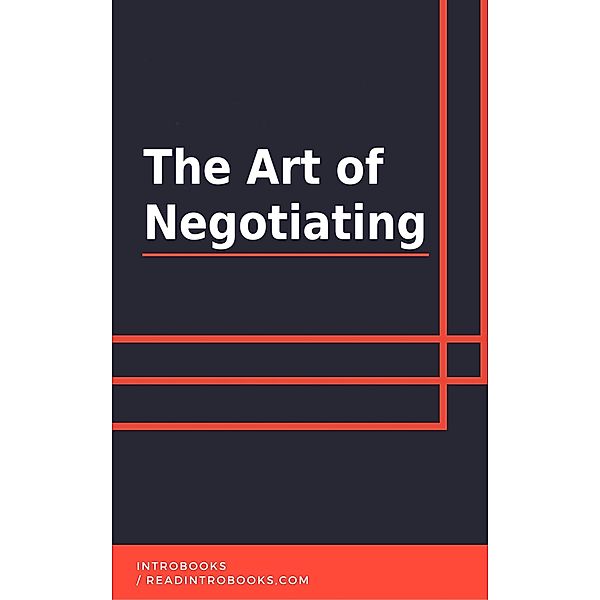 The Art of Negotiating, IntroBooks Team