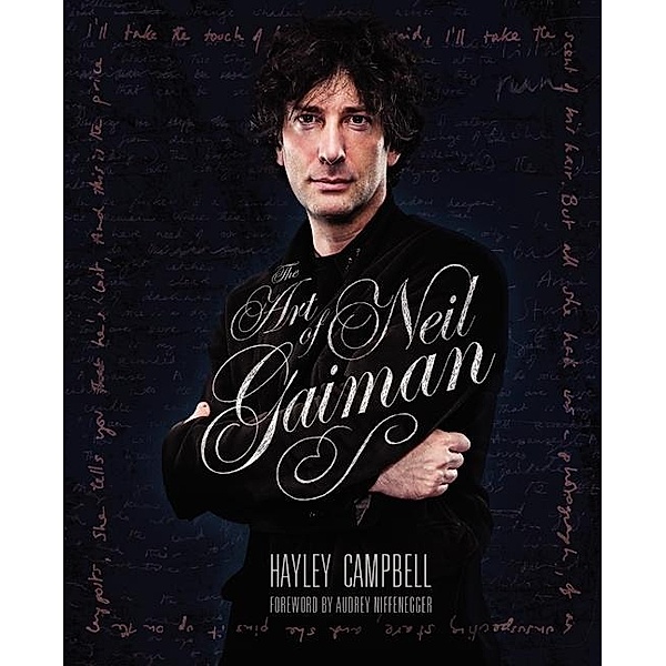 The Art of Neil Gaiman, Hayley Campbell