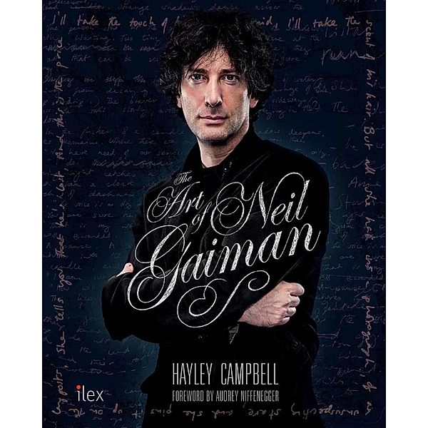 The Art of Neil Gaiman, Hayley Campbell, Neil Gaiman