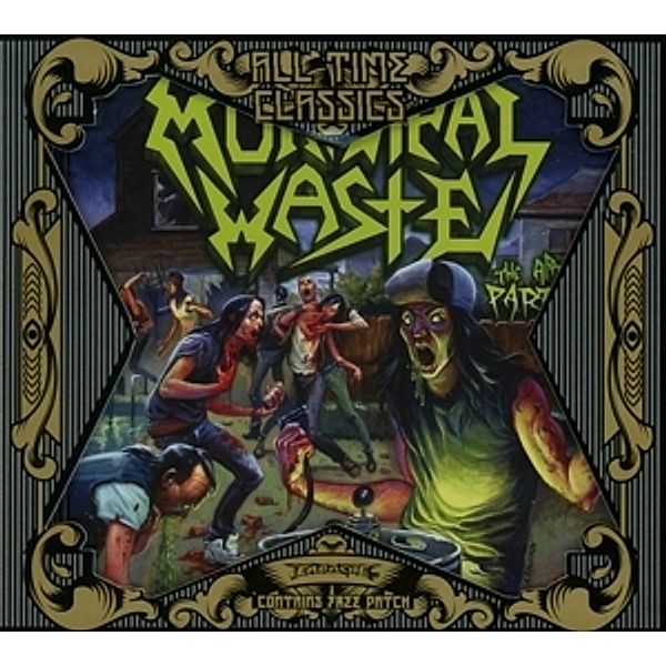 The Art Of Partying, Municipal Waste