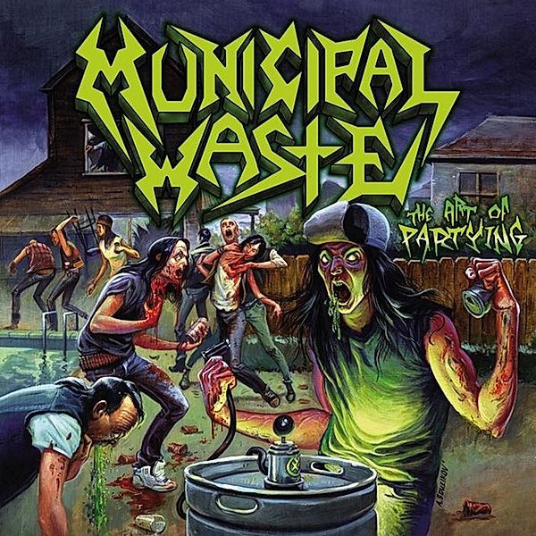 The Art Of Partying (Vinyl), Municipal Waste