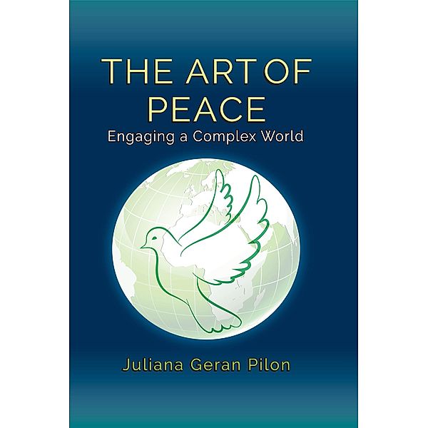 The Art of Peace, Juliana Geran Pilon