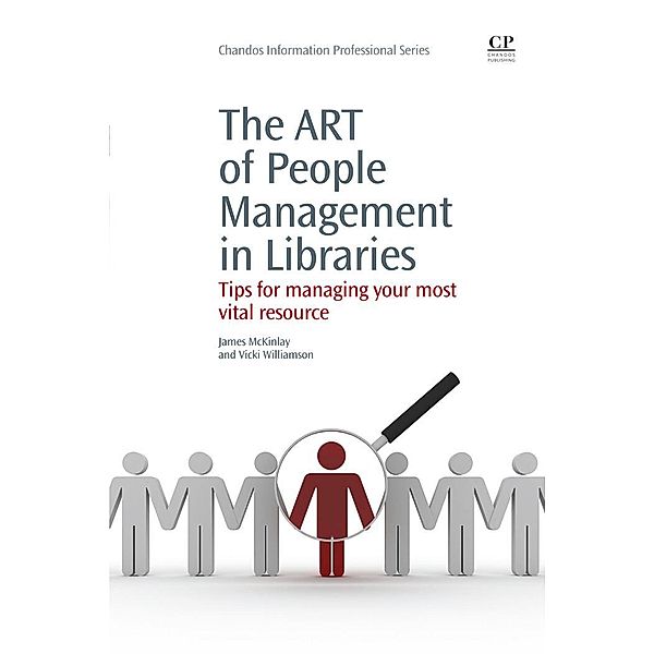 The Art of People Management in Libraries, James McKinlay, Vicki Williamson