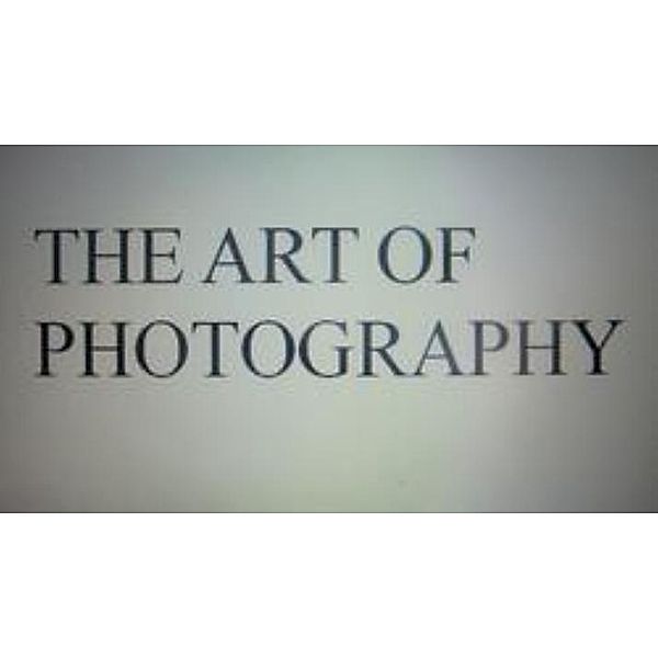 The Art of Photography., Pat Dwyer