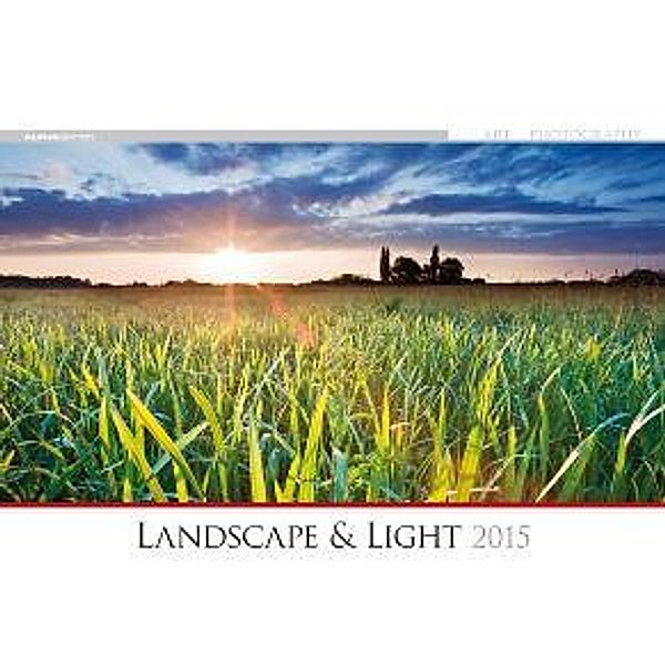 The Art of Photography: Landscape & Light 2015