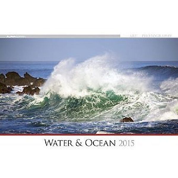 The Art of Photography: Water & Ocean 2015