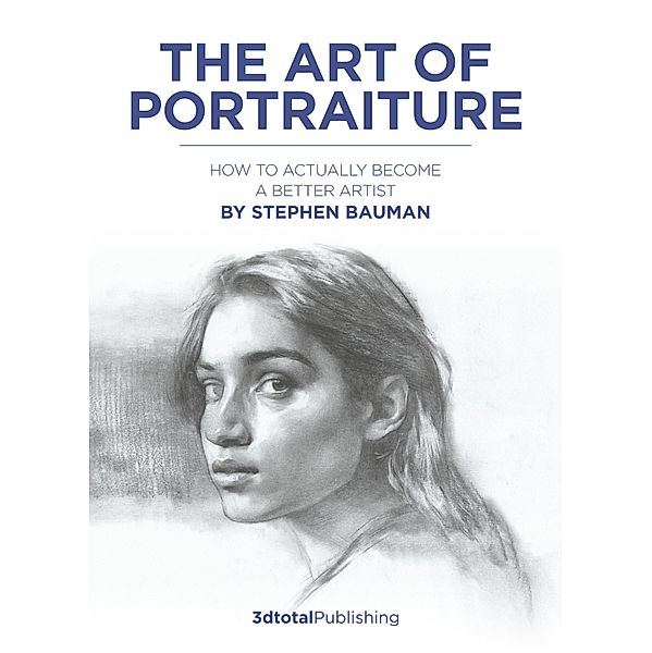 The Art of Portraiture, Stephen Bauman