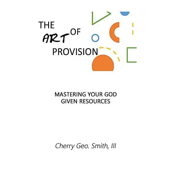 The Art of Provision, Cherry Smith