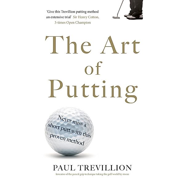The Art of Putting, Paul Trevillion