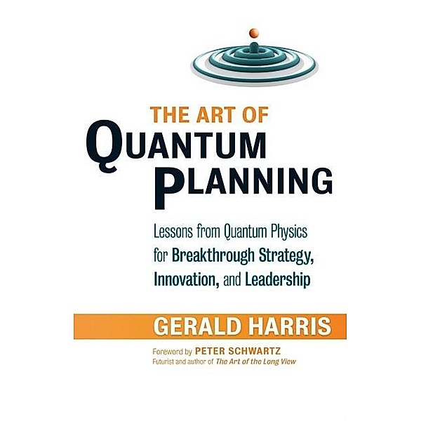 The Art of Quantum Planning, Gerald Harris