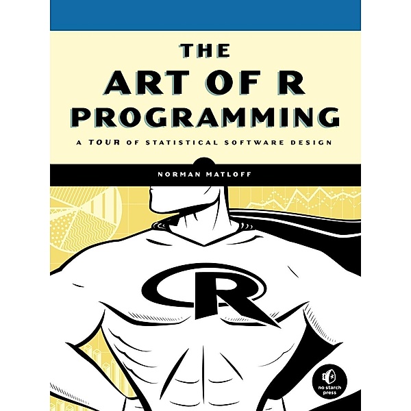 The Art of R Programming, Norman Matloff