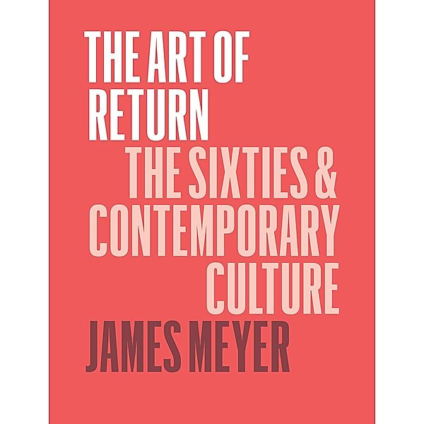 The Art of Return, James Meyer