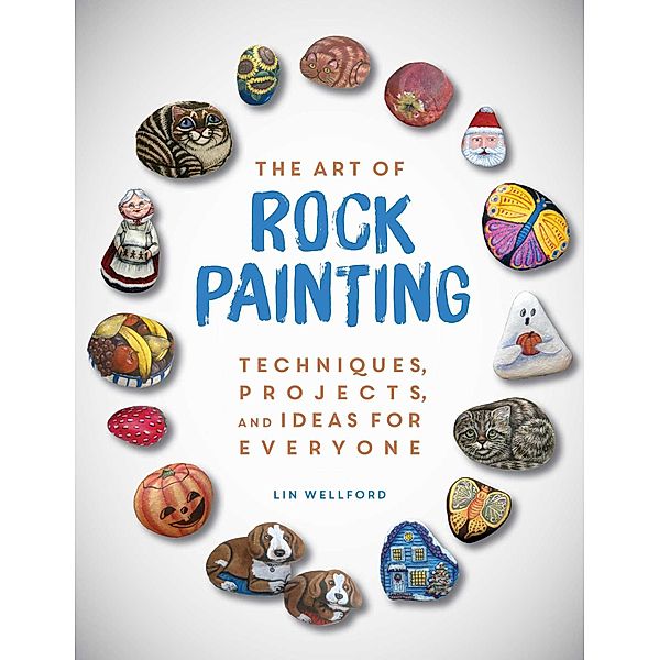 The Art of Rock Painting, Lin Wellford