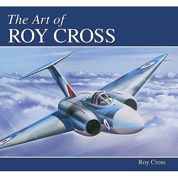 The Art of Roy Cross / Crowood, Roy Cross