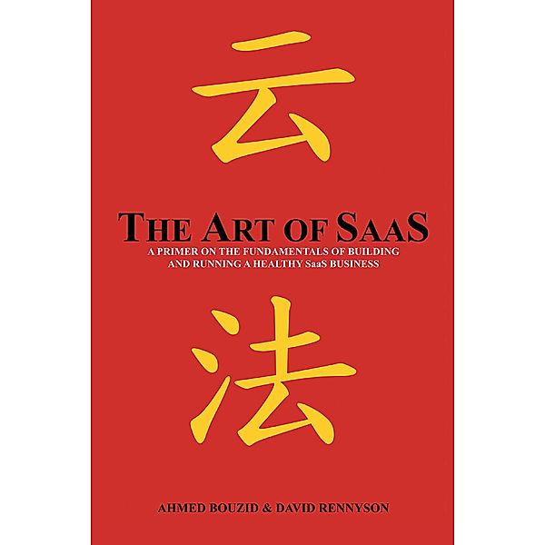 The Art of Saas, David Rennyson, Ahmed Bouzid