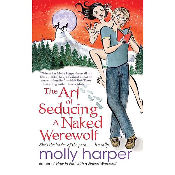 The Art of Seducing a Naked Werewolf, Molly Harper