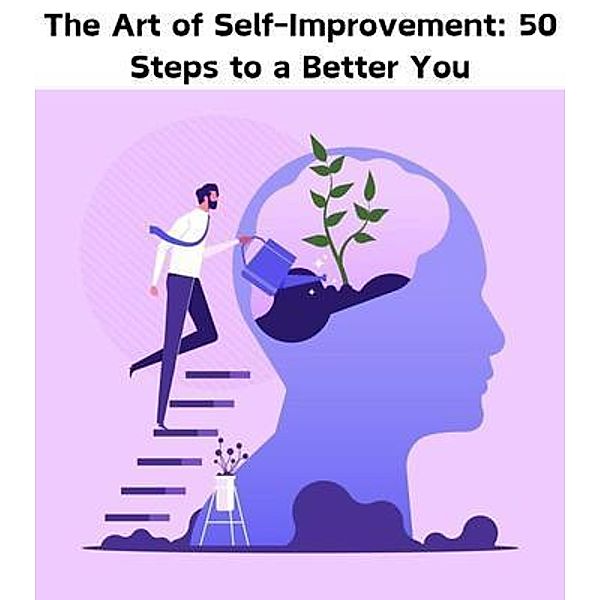 The Art of Self-Improvement, Monique Ross