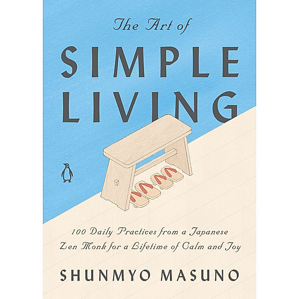 The Art of Simple Living, Shunmyo Masuno