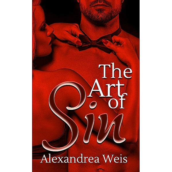 The Art of Sin, Alexandrea Weis