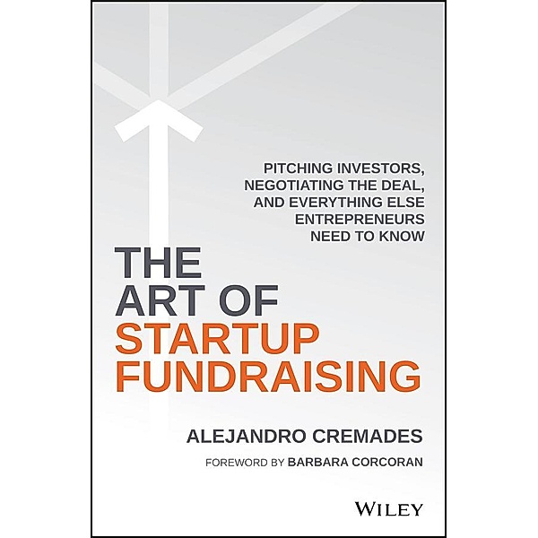 The Art of Startup Fundraising, Alejandro Cremades