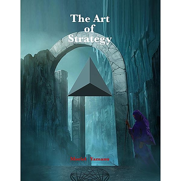 The Art of Strategy, Moriel Yamanu