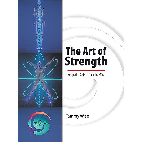 The Art of Strength, Tammy Wise