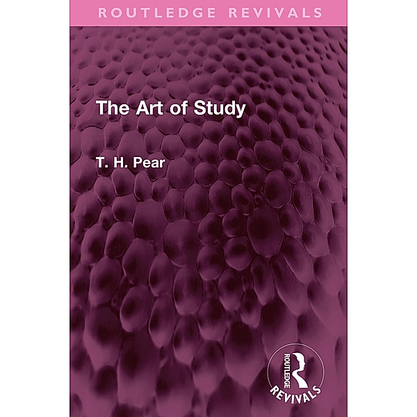 The Art of Study, T. H. Pear