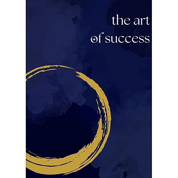 The Art of Success, Robin Hawara