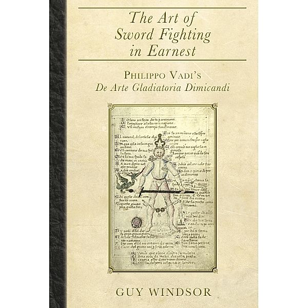 The Art of Swordfighting in Earnest, Guy Windsor