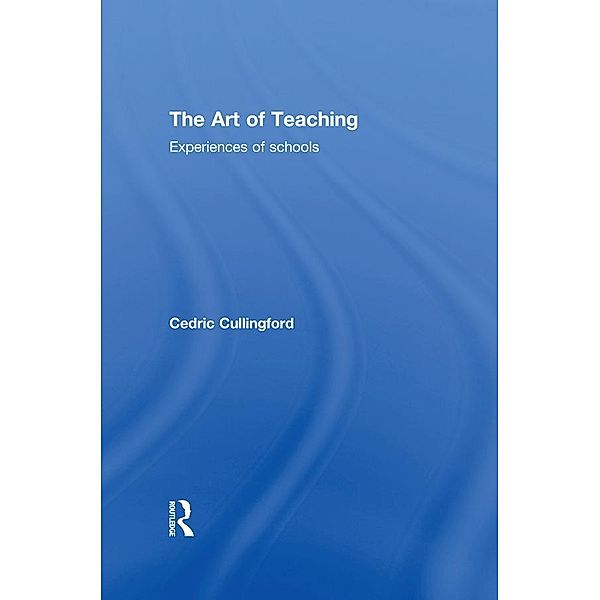The Art of Teaching, Cedric Cullingford
