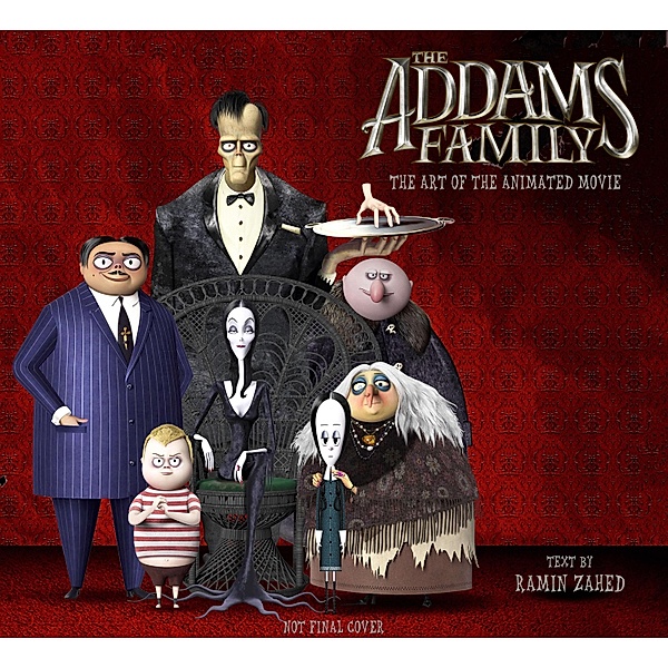 The Art of the Addams Family, Ramin Zahed