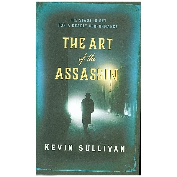 The Art of the Assassin, Kevin Sullivan